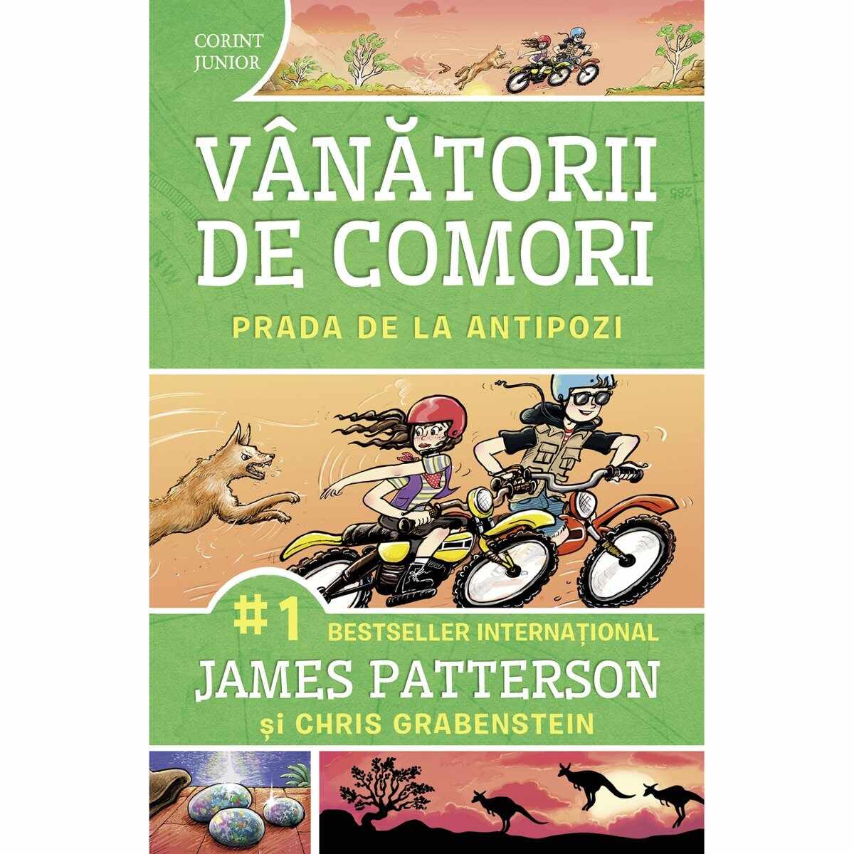 Carte Editura Corint, Vanatorii de comori vol.7 Prada de la antipozi, James Patterson, Chris Grabenstein