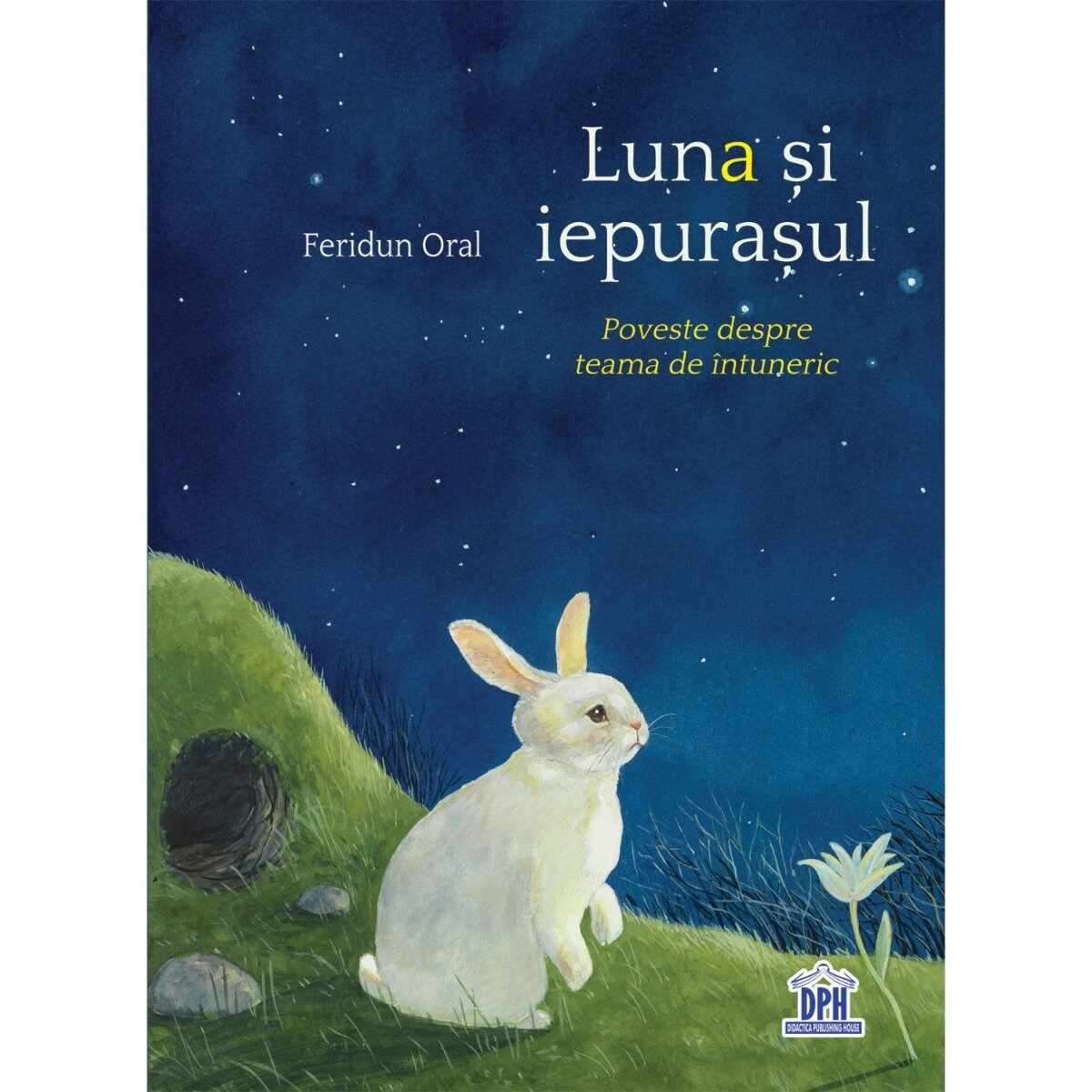 Carte Luna si iepurasul, Editura DPH