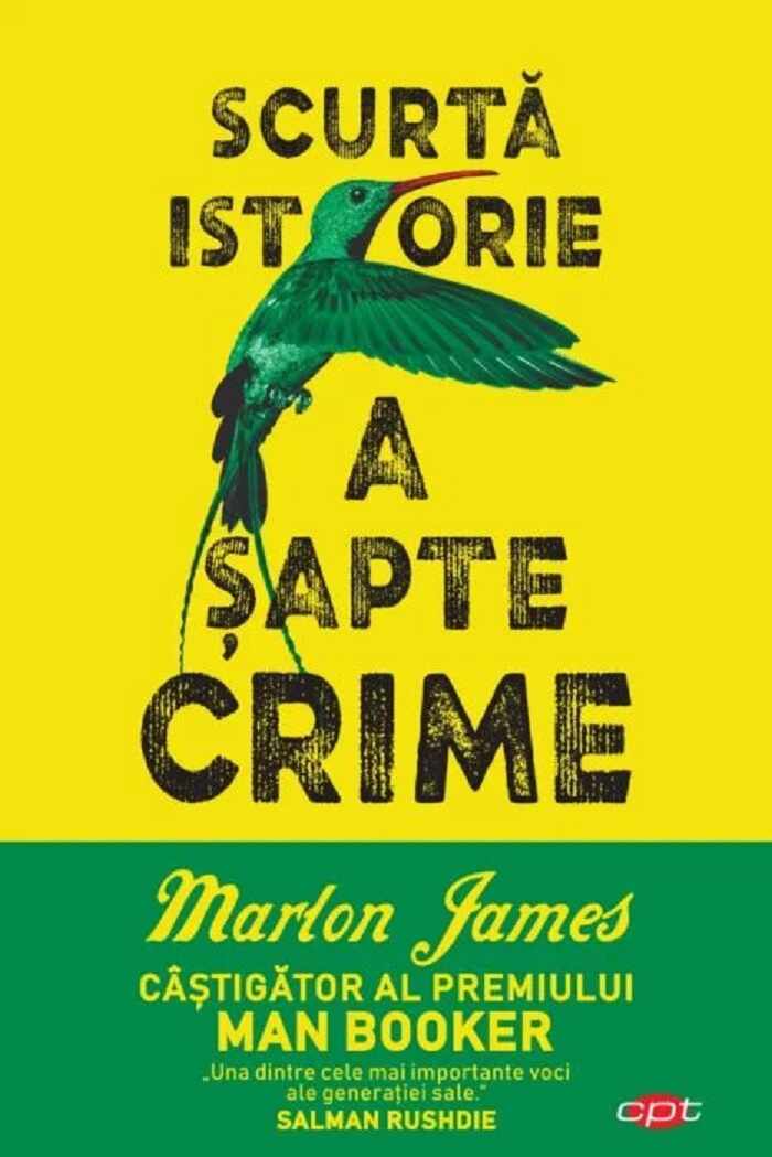 Carte Editura Litera, Scurta istorie a sapte crime, Marlon James