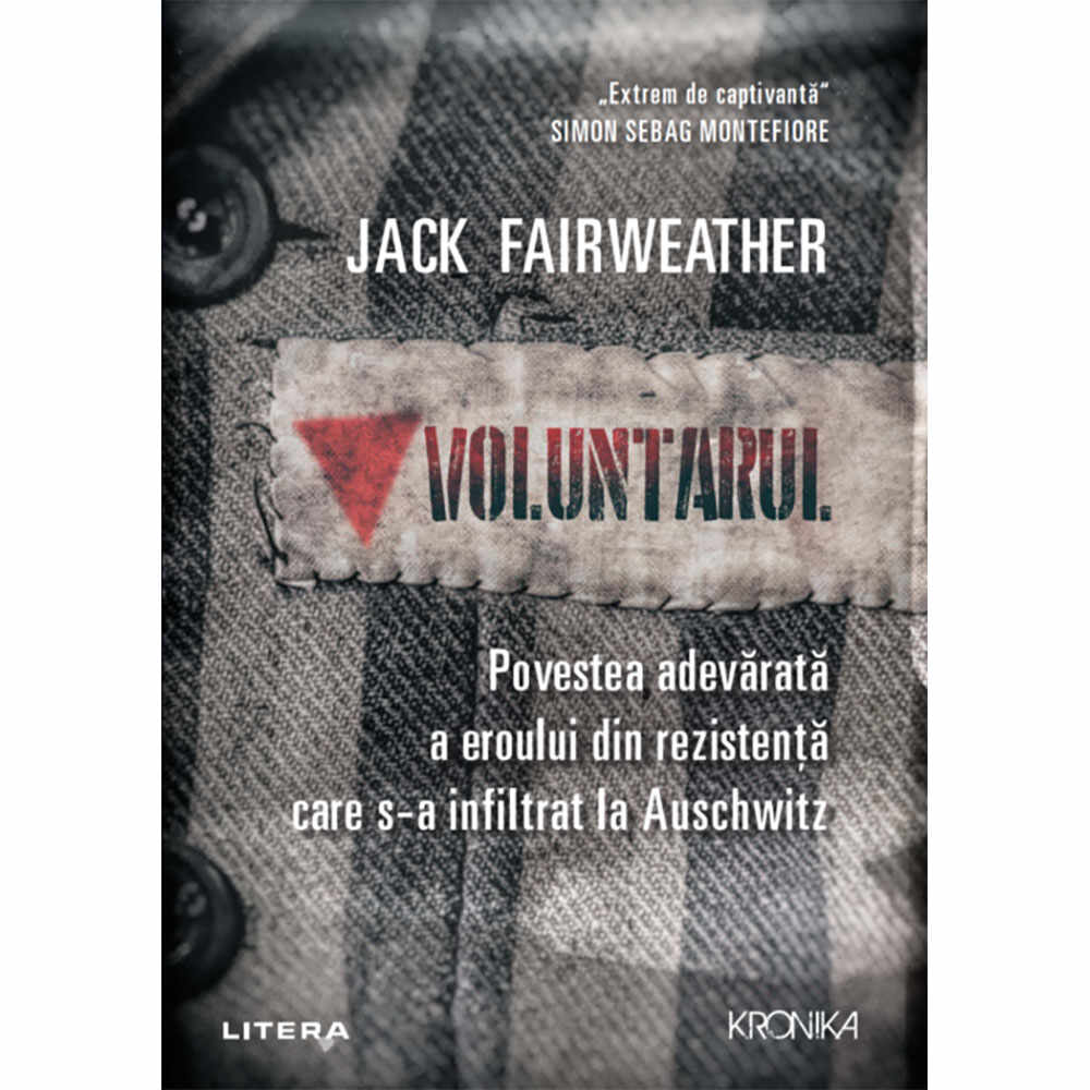 Carte Editura Litera, Voluntarul, Jack Fairweather