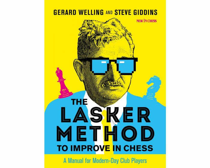 Carte: The Lasker Method to Improve in Chess - Gerard Welling Steve Giddins