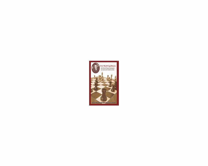 Carte: Jose Raul Capablanca: 3rd World Chess Champion - Isaak Vladimir Linder
