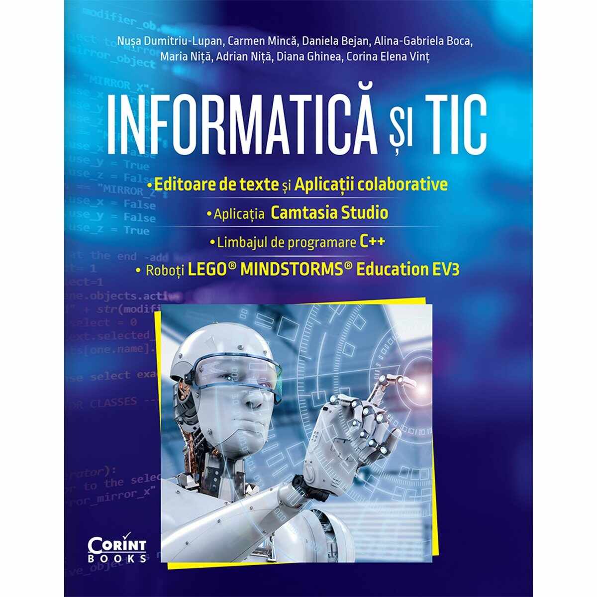 Informatica si TIC, Editoare de texte si aplicatii colaborative, Camtasia Studio, C++, Ev3, Cls. A VII-a