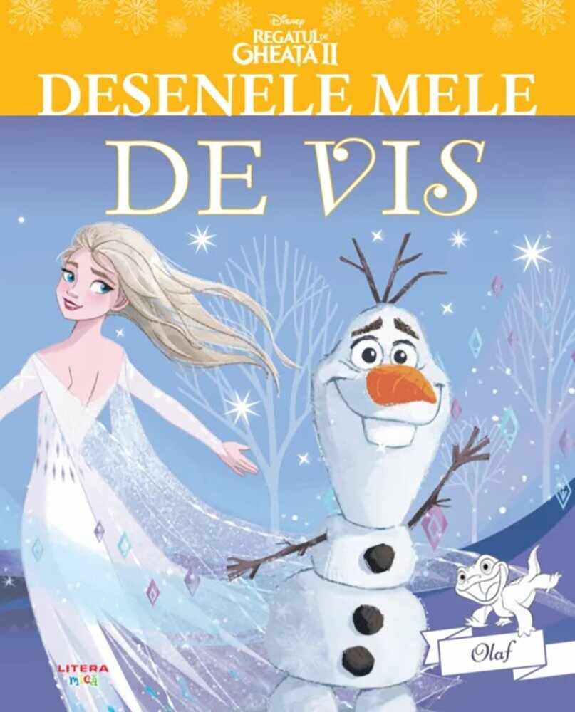 Olaf, Desenele mele de vis, Frozen 2