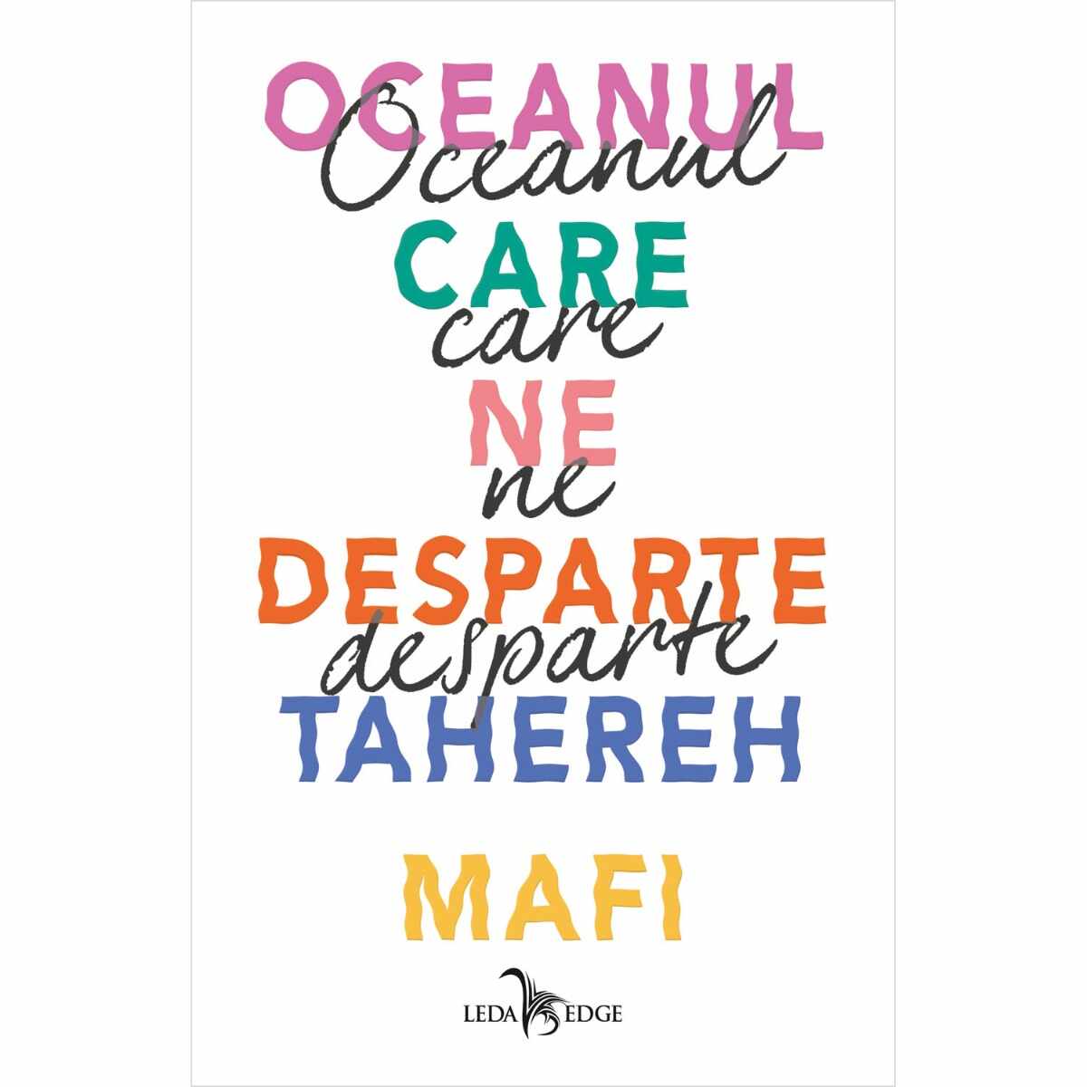 Oceanul care ne desparte, Tahereh Mafi