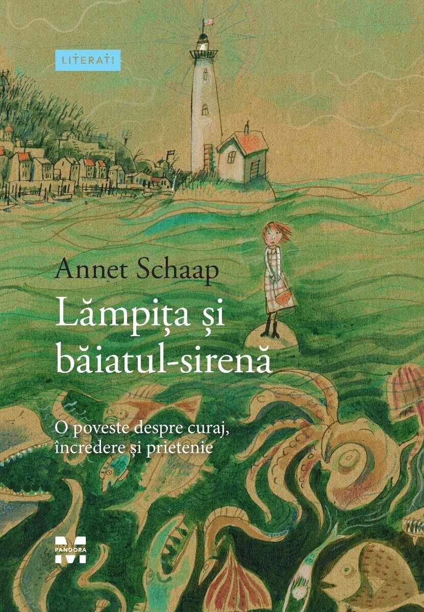Lampita si baiatul-sirena, Annet Schaap