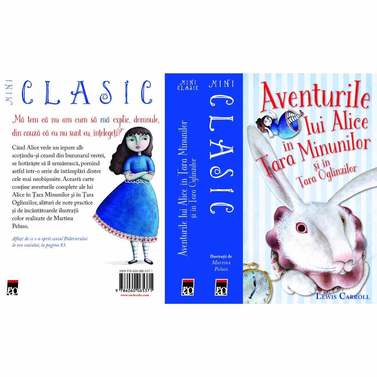 Mini Clasic. Aventurile lui Alice in Tara Minunilor si in Tara Oglinzilor, Lewis Carroll