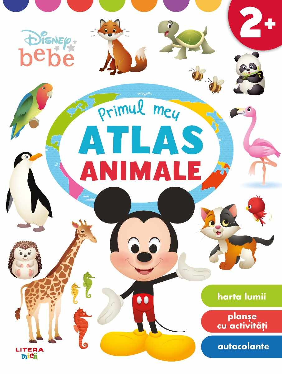 Disney bebe. Primul meu atlas. Animale