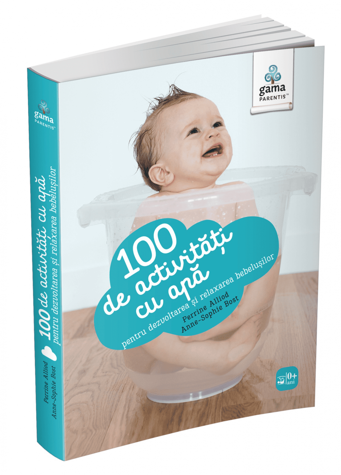 100 de activitati cu apa pentru dezvoltarea si relaxarea bebelusului, Editura Gama, 2-3 ani +