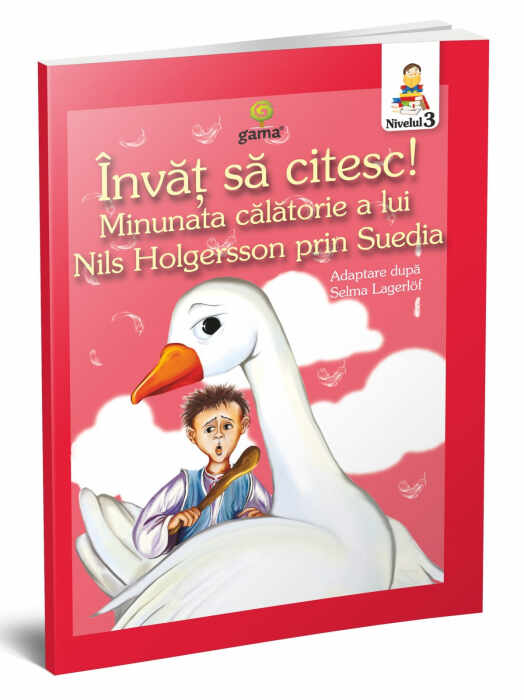 Minunata calatorie a lui Nils Holgersson, Editura Gama, 4-5 ani +