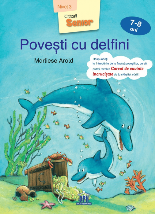 Povesti cu delfini - Nivelul III, DPH, 6-7 ani +