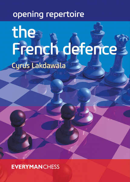 Carte : Opening Repertoire: The French Defence - Cyrus Lakdawala