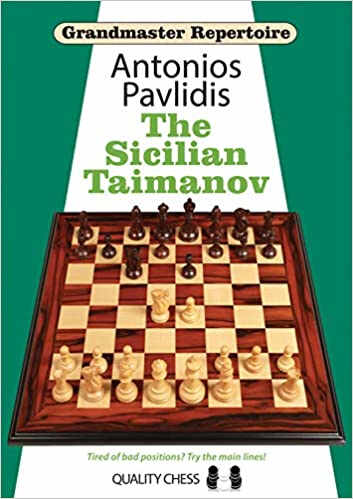 Grandmaster Repertoire - The Sicilian Taimanov - Antonios Pavlidis