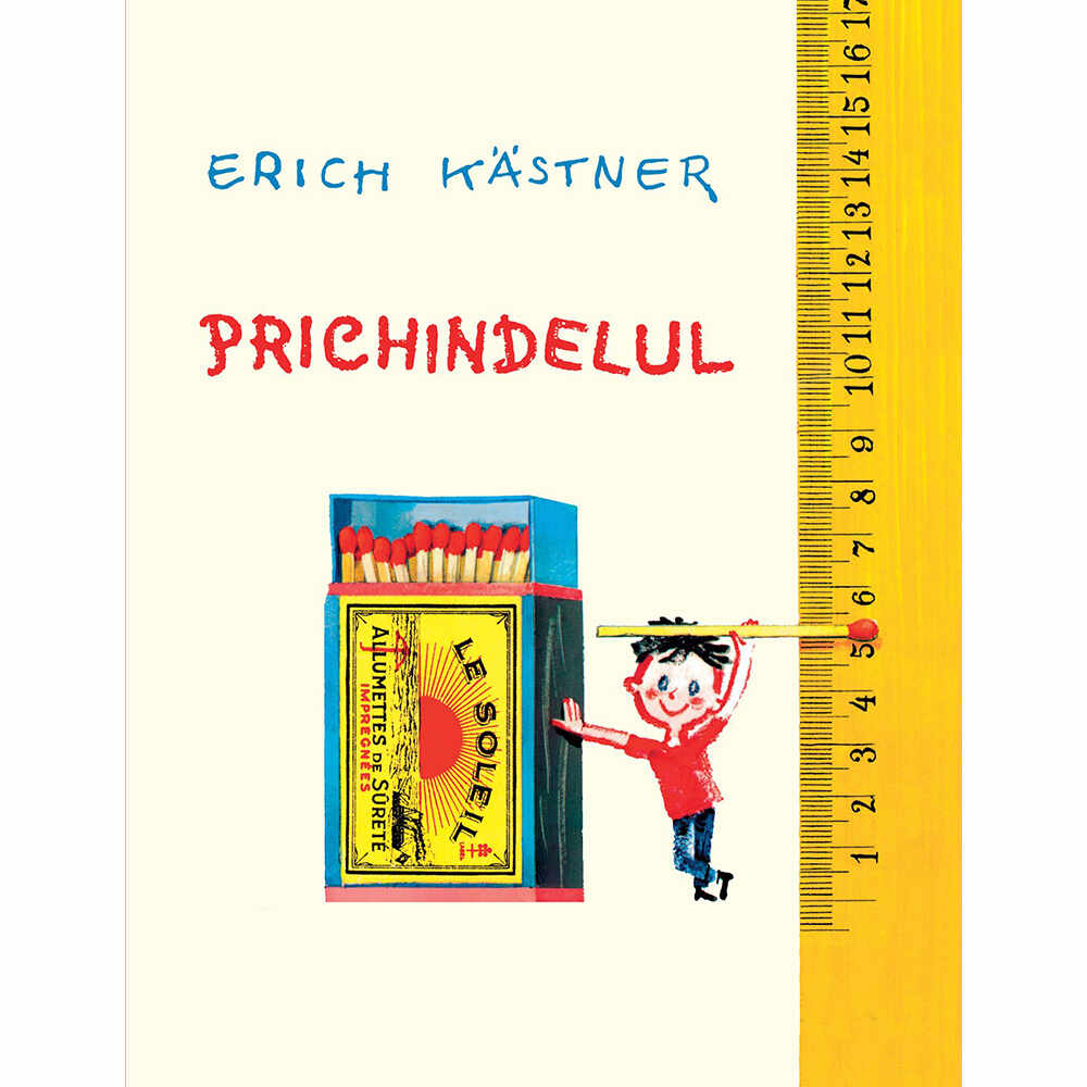 Carte Editura Arthur, Prichindelul, Erich Kastner
