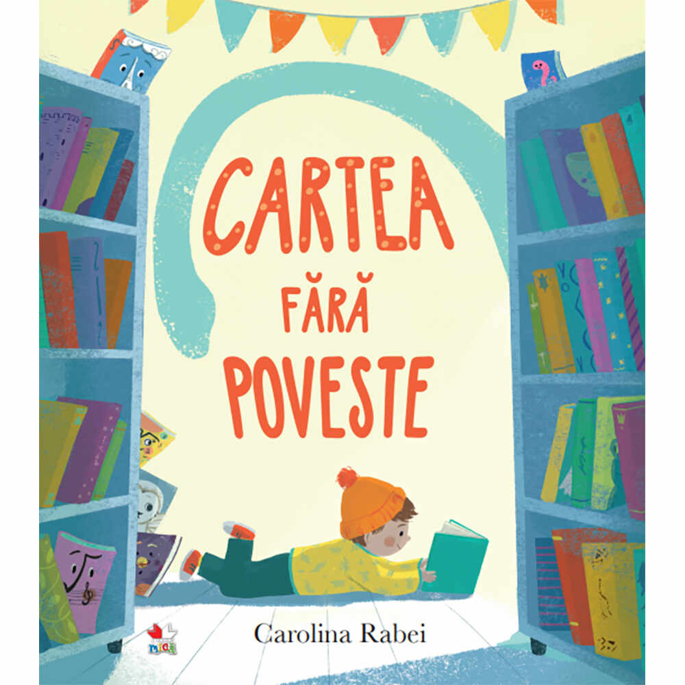 Carte Editura Litera, Cartea fara poveste, Carolina Rabei