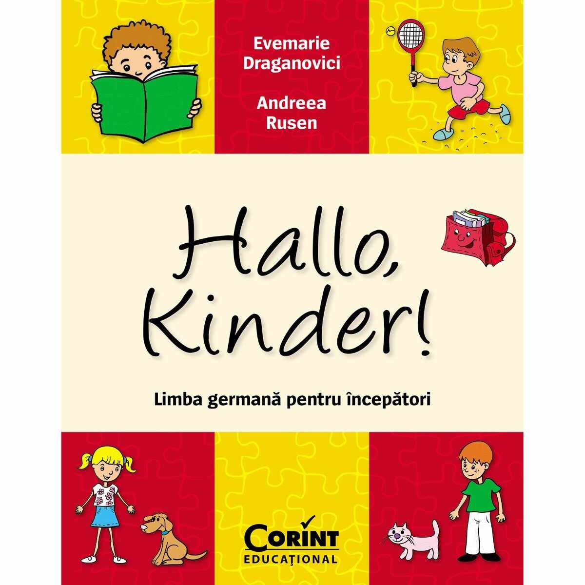 Carte Editura Corint, Hallo, kinder! Limba germana pentru incepatori, Evemarie Draganovici
