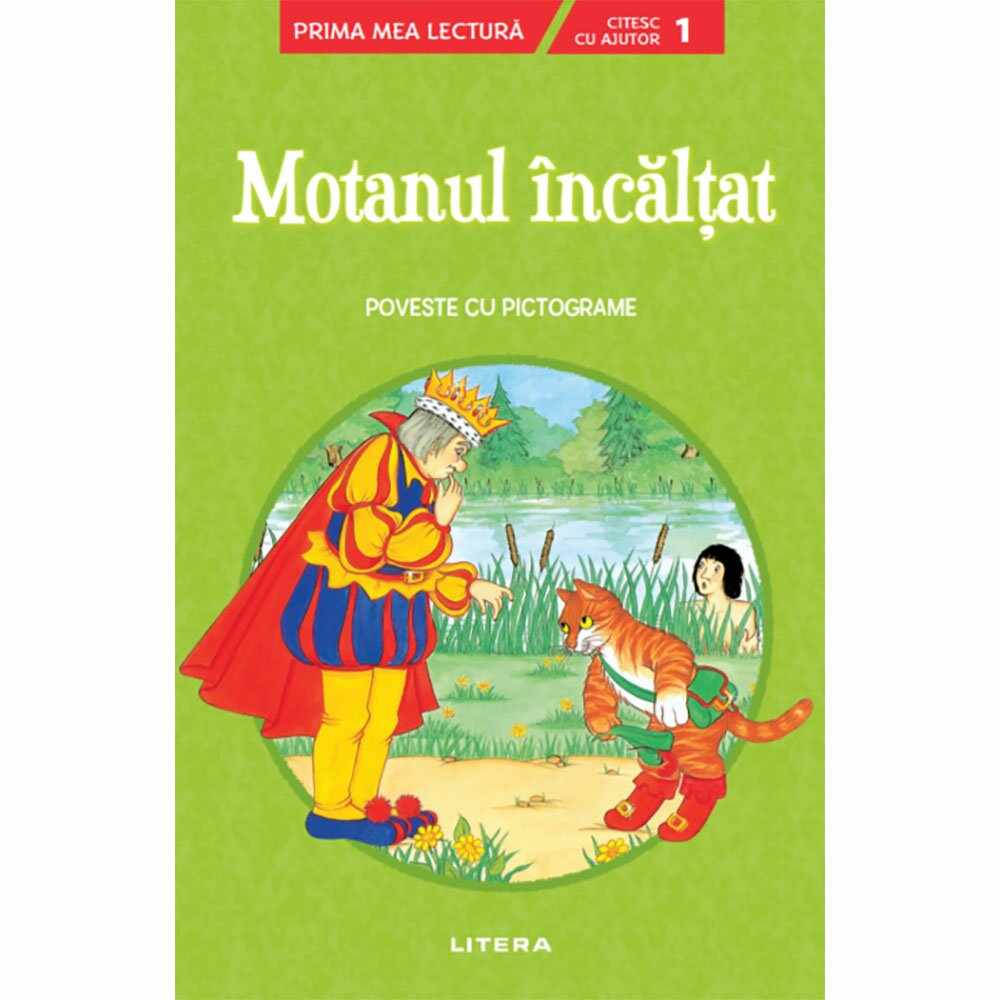 Carte Editura Litera, Motanul incaltat, Poveste cu pictograme