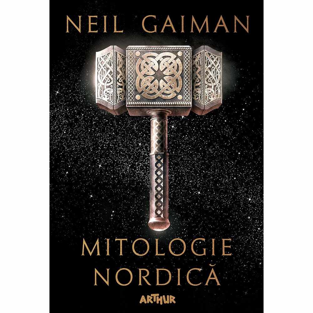Carte Editura Arthur, Mitologie nordica, Neil Gaiman, editie noua