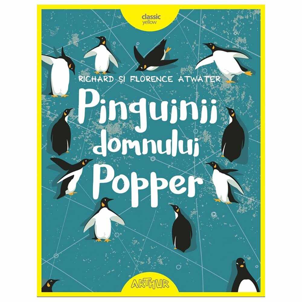Carte Editura Arthur, Pinguinii domnului Popper, editie noua