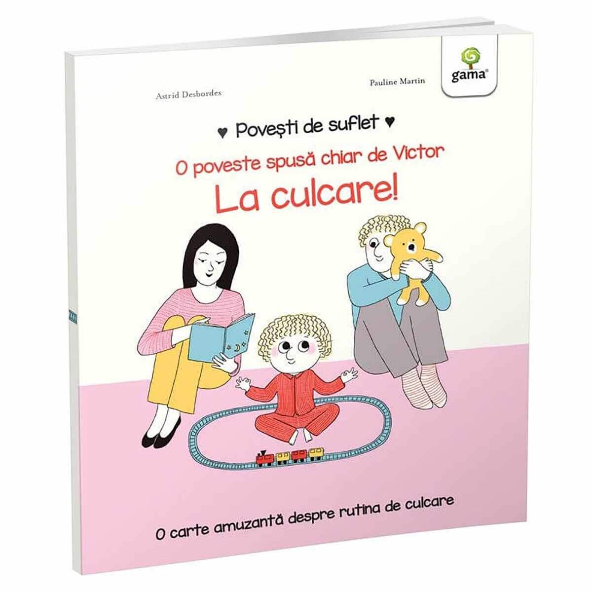 Carte Editura Gama, Povesti de suflet, La culcare!